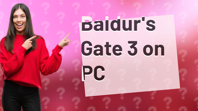Baldur's Gate 3 on PC