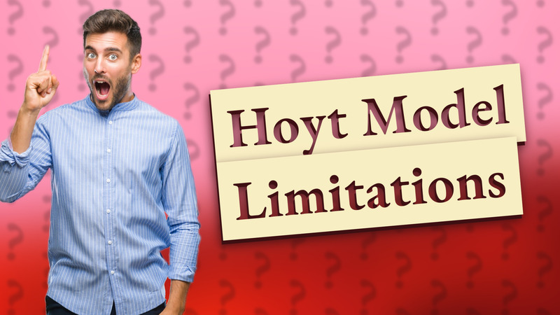 Hoyt Model Limitations