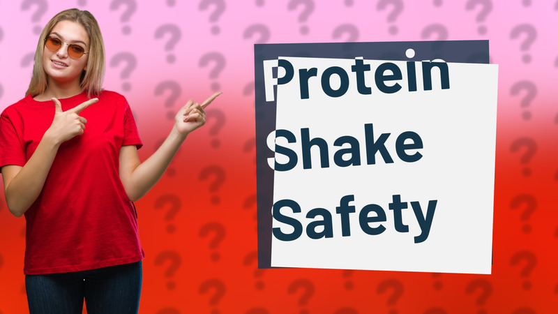 Protein Shake Safety