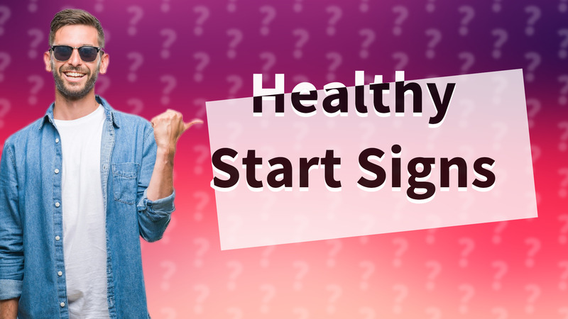 Healthy Start Signs