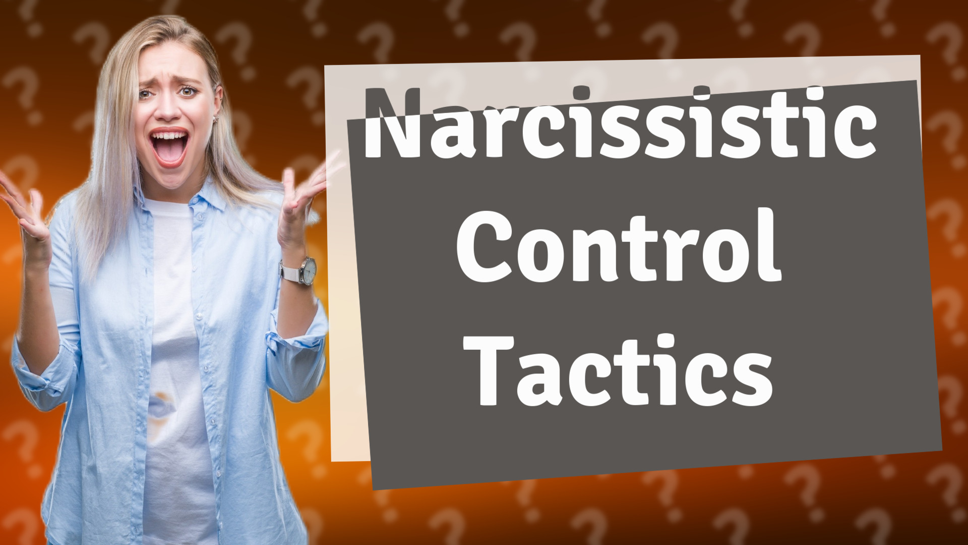 Narcissistic Control Tactics