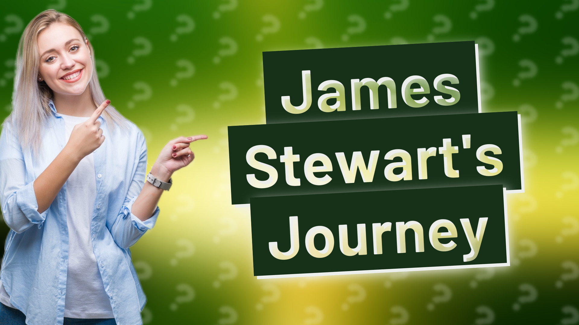 James Stewart's Journey