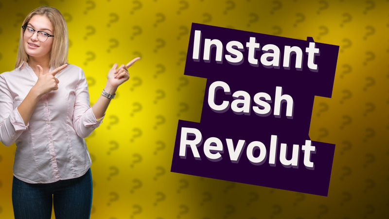 Instant Cash Revolut