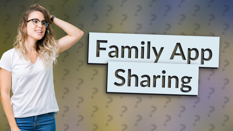 Family App Sharing