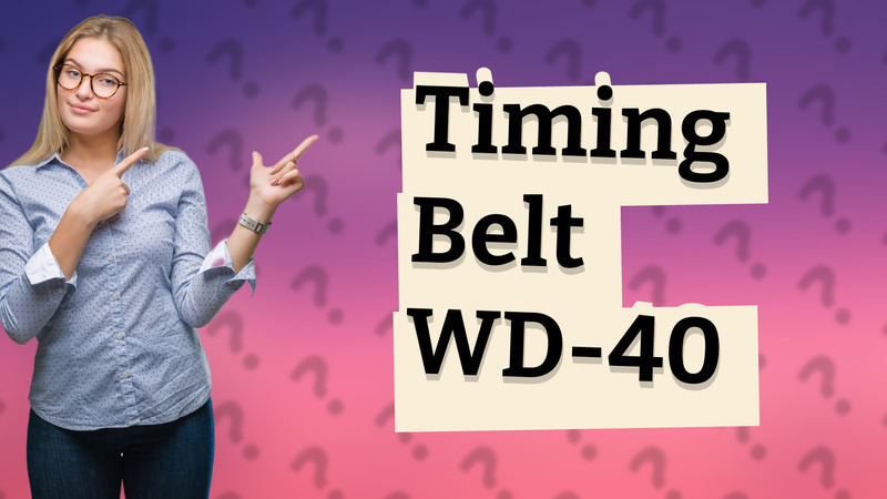 Timing Belt WD-40