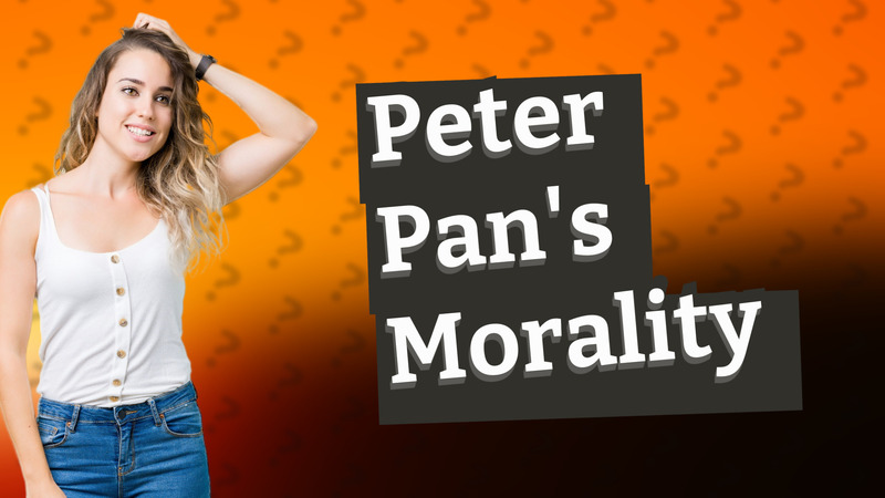 Peter Pan's Morality