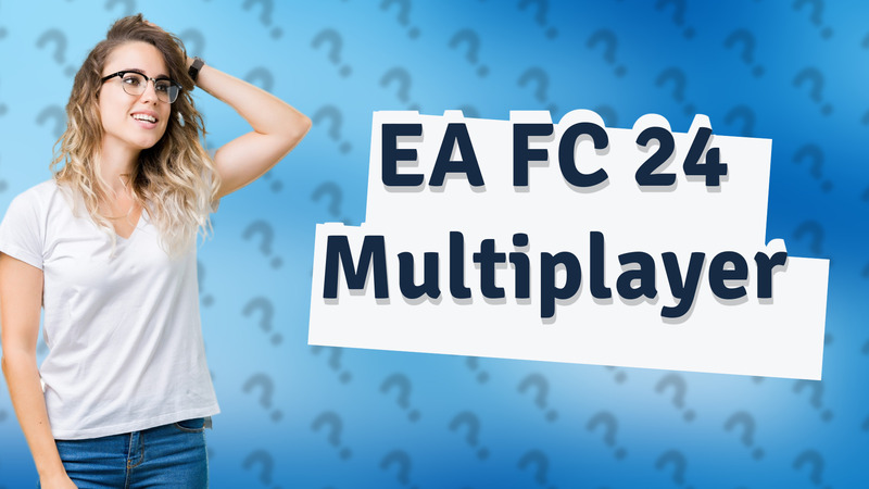 EA FC 24 Multiplayer