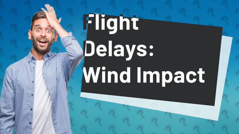 Flight Delays: Wind Impact