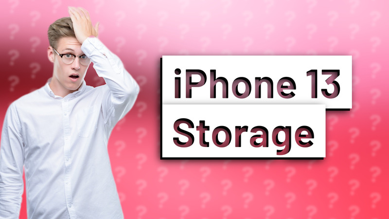 iPhone 13 Storage