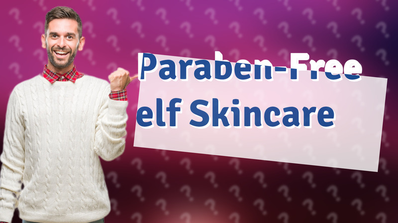 Paraben-Free elf Skincare