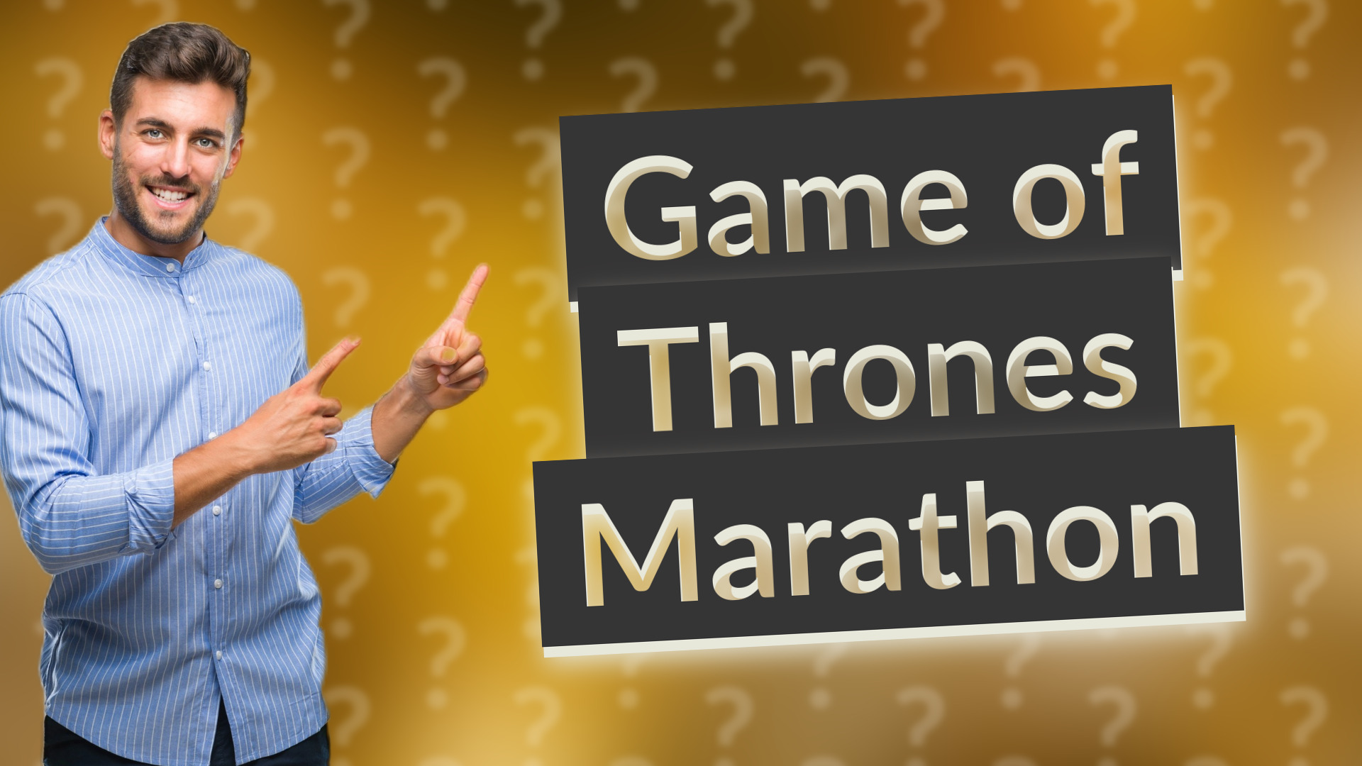 Game of Thrones Marathon