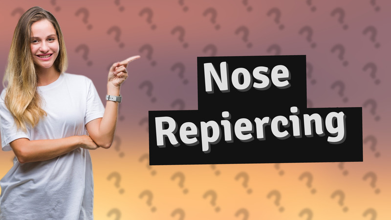 Nose Repiercing