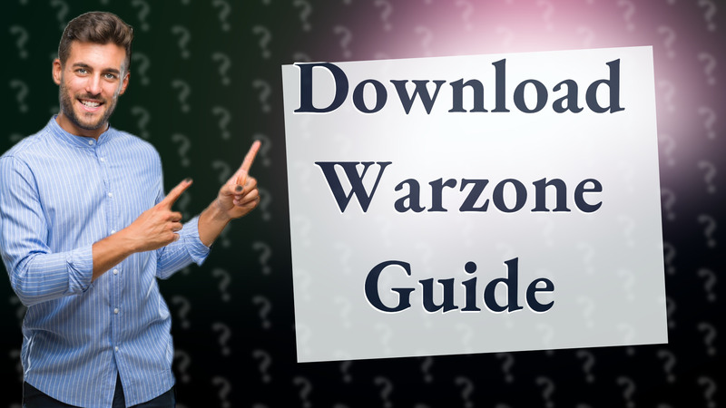 Download Warzone Guide