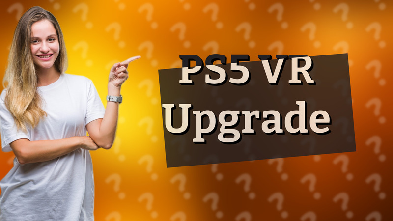 PS5 VR Upgrade
