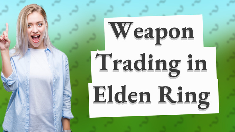 Weapon Trading in Elden Ring