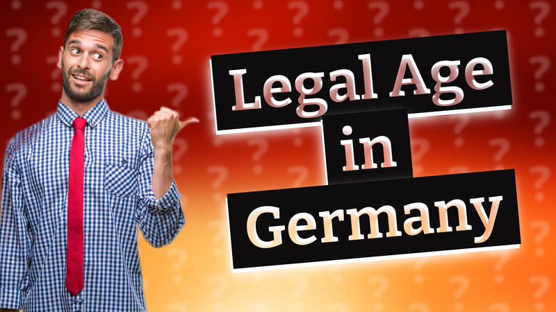Legal Age in Germany