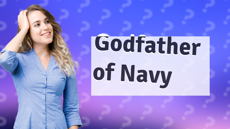 Godfather of Navy