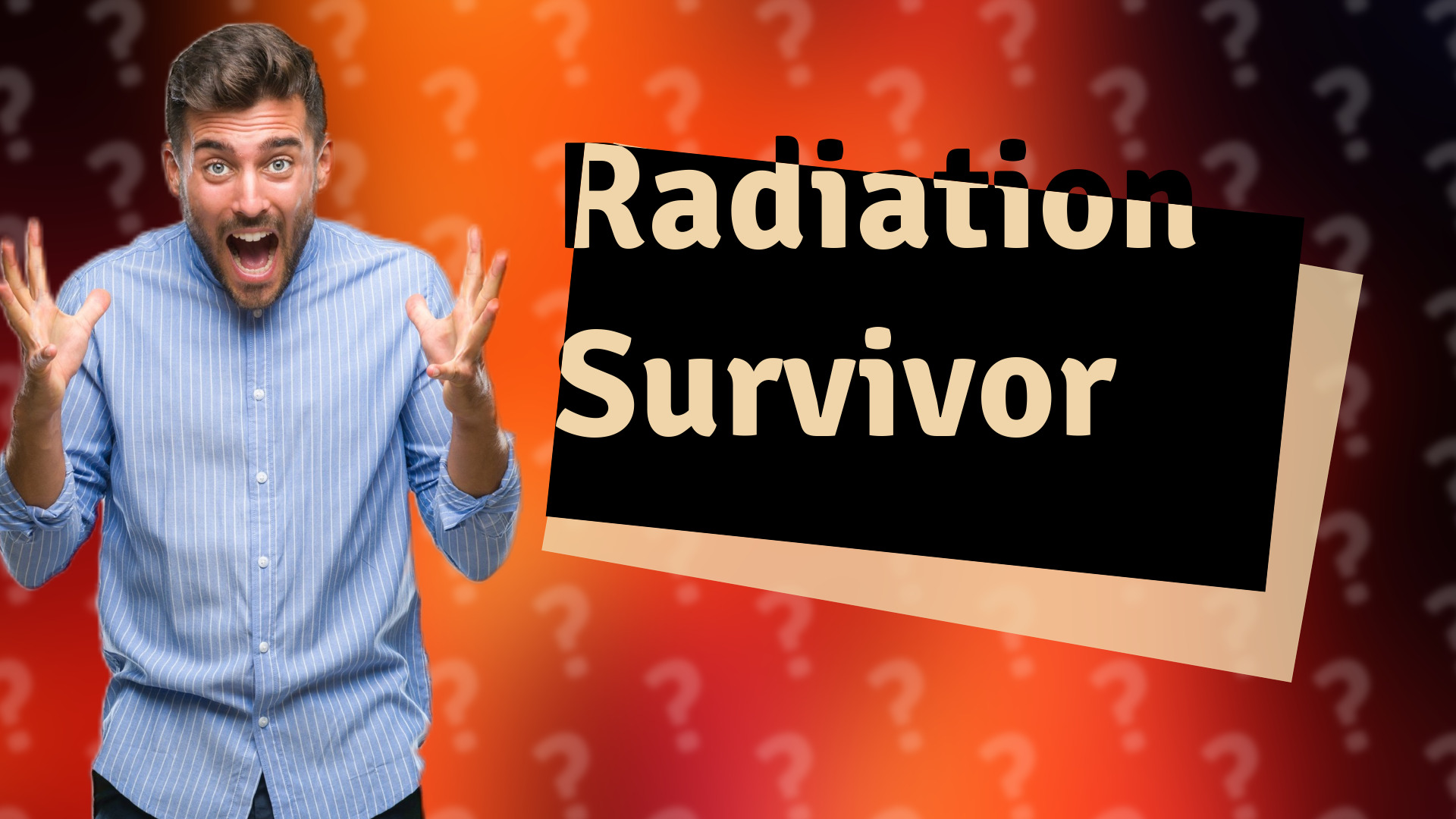 Radiation Survivor