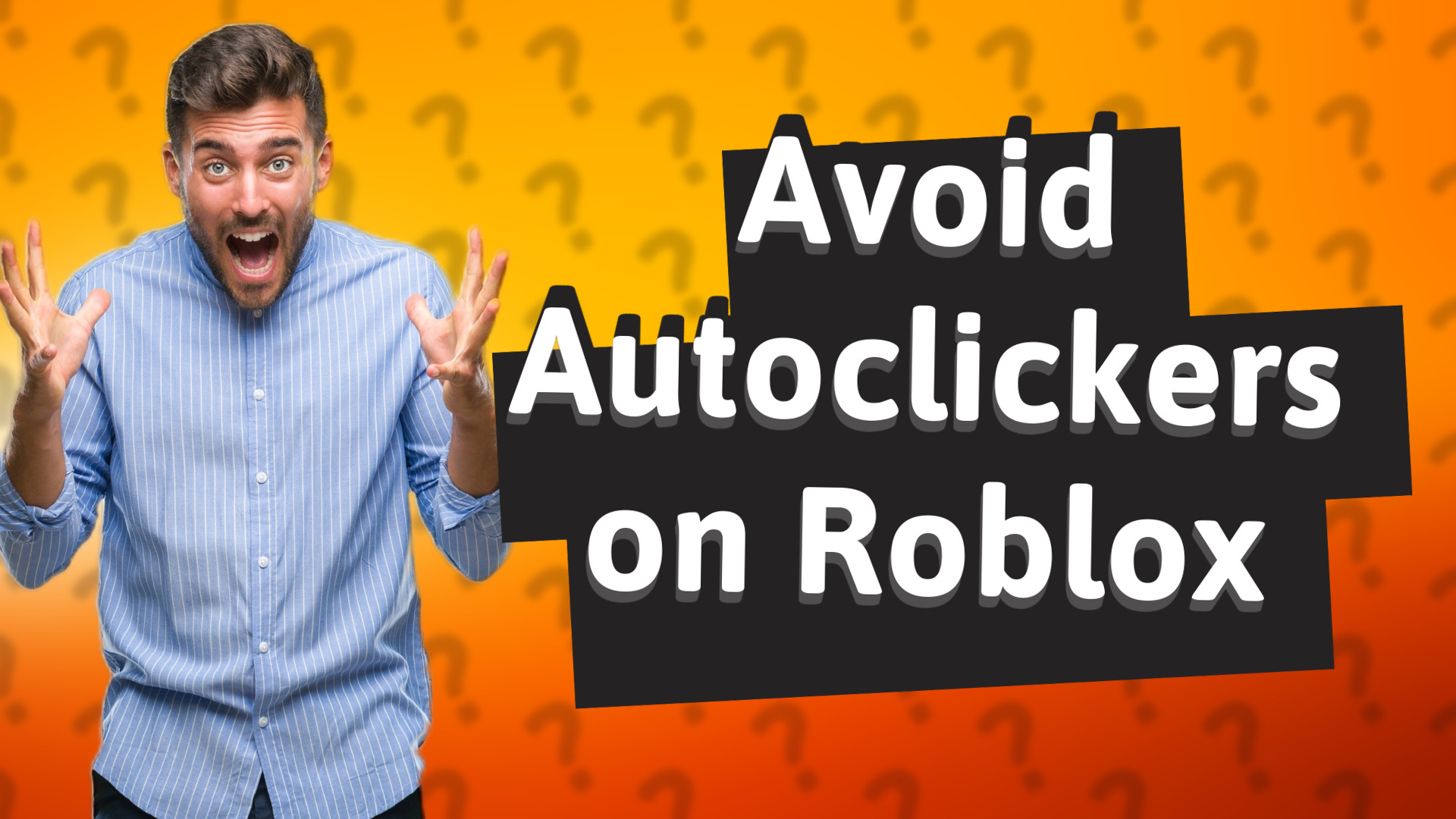 Avoid Autoclickers on Roblox