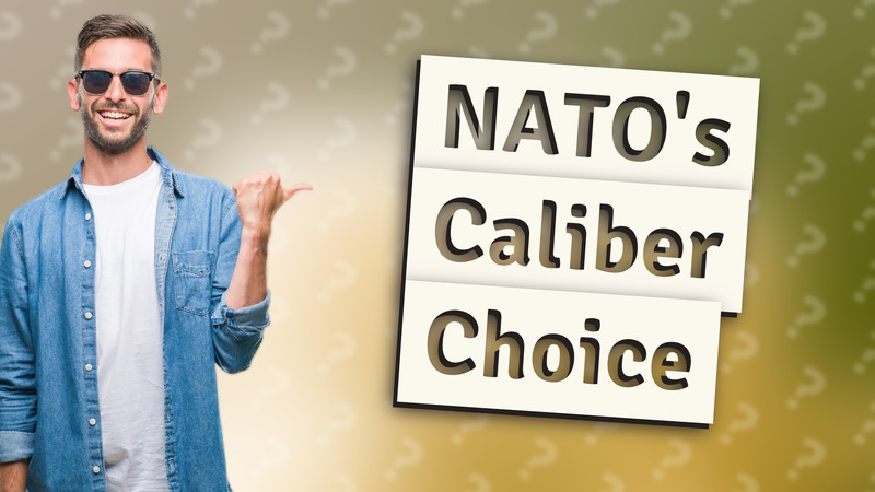 NATO's Caliber Choice