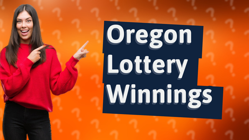 Oregon Lottery Winnings