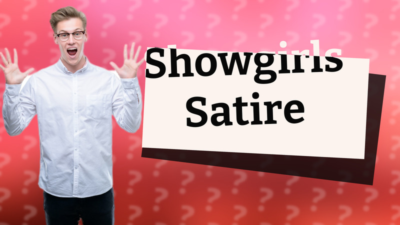 Showgirls Satire