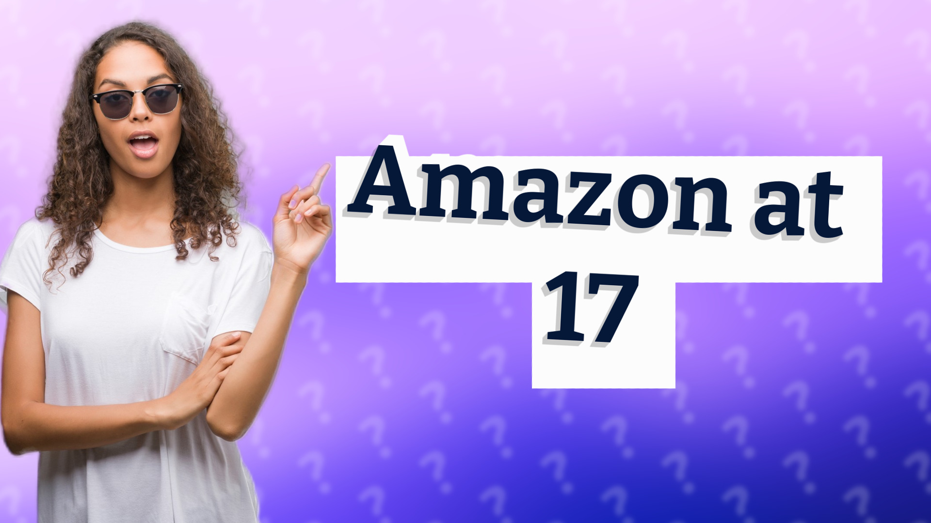 Amazon at 17