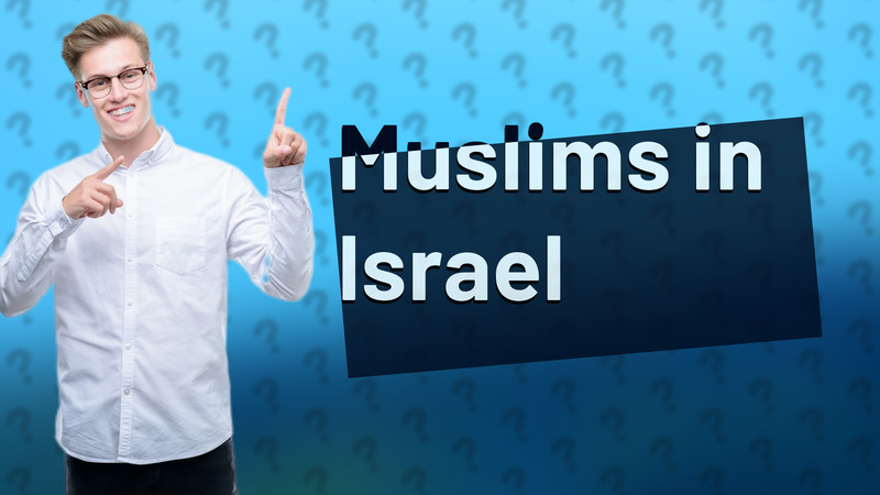 Muslims in Israel