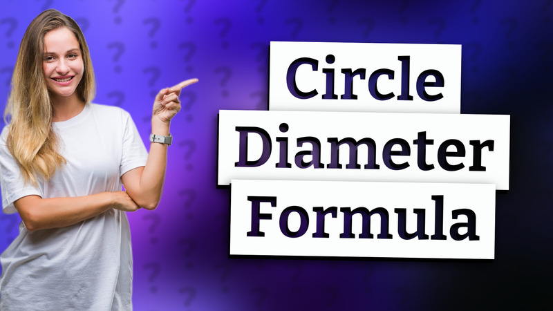 Circle Diameter Formula