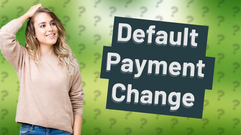 Default Payment Change