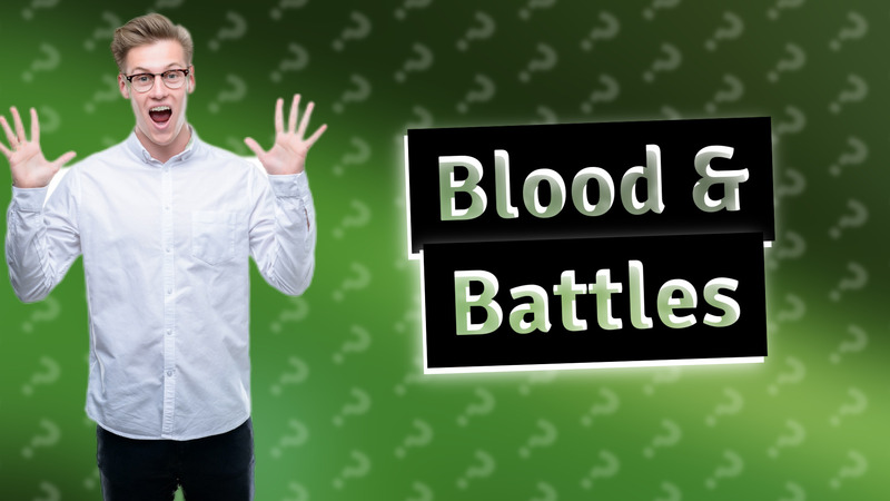 Blood & Battles