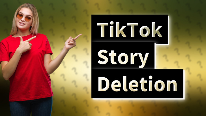 TikTok Story Deletion