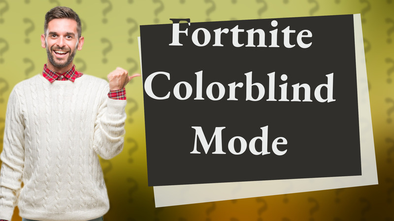 Fortnite Colorblind Mode
