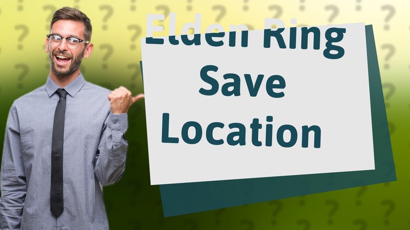 Elden Ring Save Location