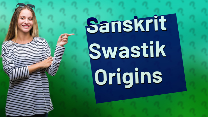 Sanskrit Swastik Origins