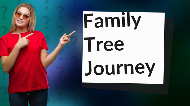 Family Tree Journey