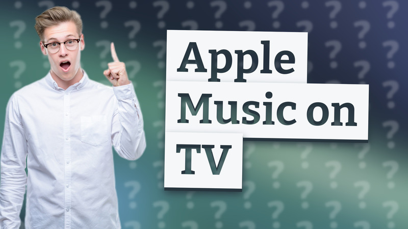 Apple Music on TV