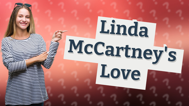 Linda McCartney's Love