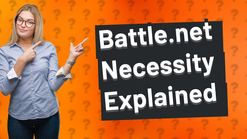 Battle.net Necessity Explained