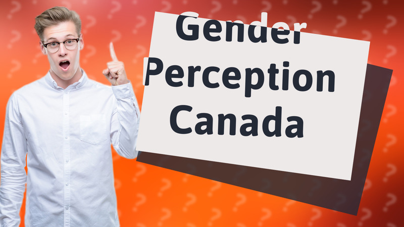 Gender Perception Canada