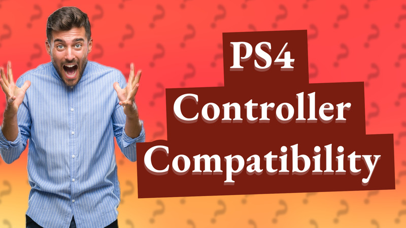 PS4 Controller Compatibility