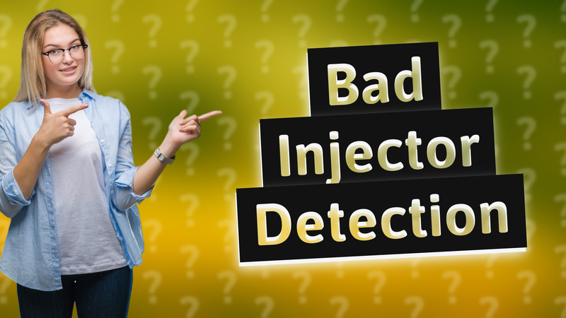 Bad Injector Detection