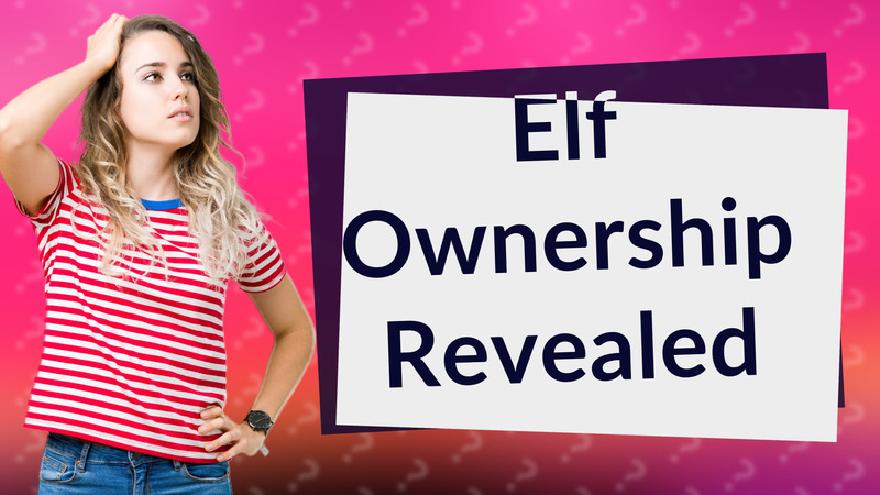 Elf Ownership Revealed