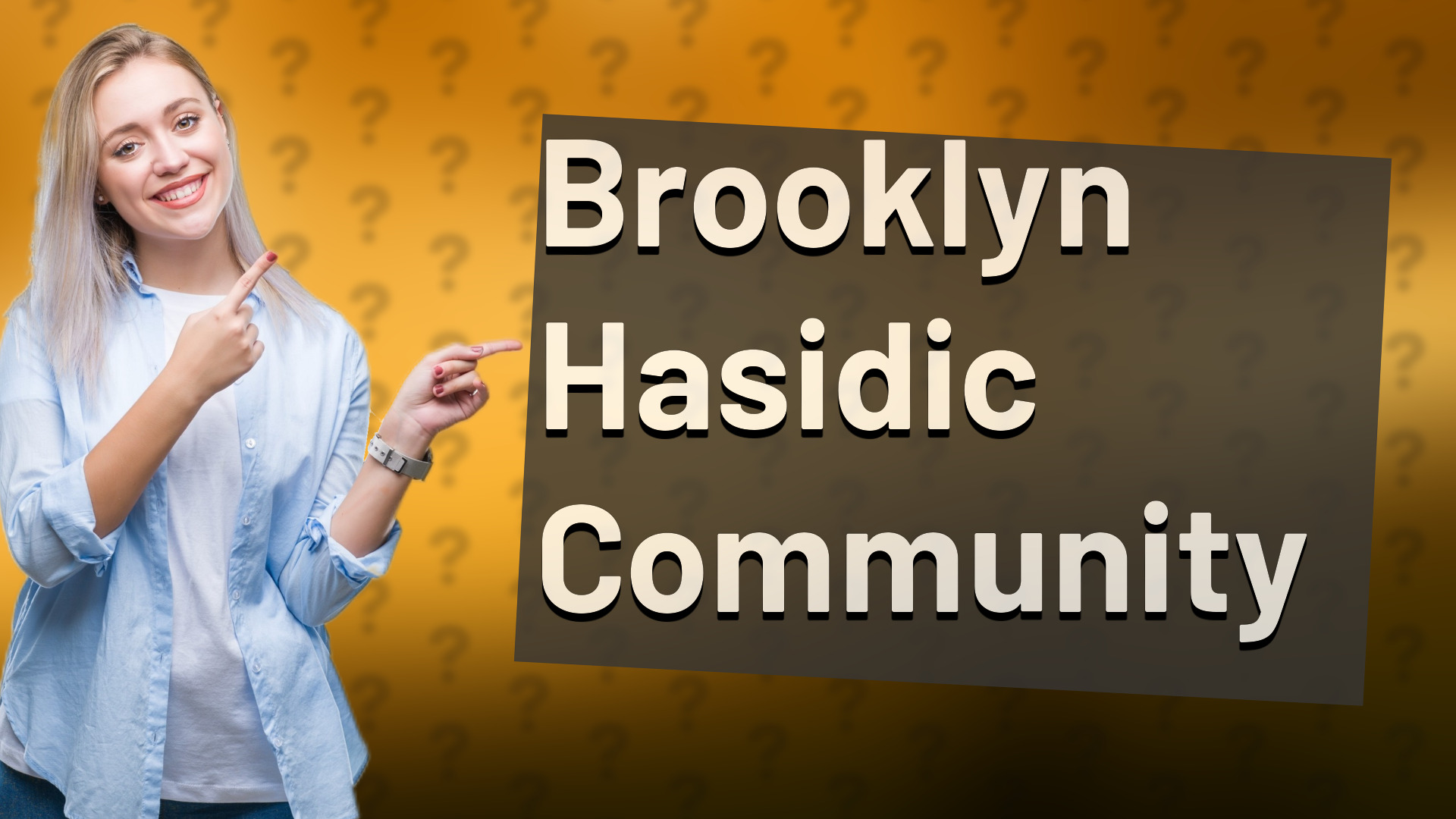Brooklyn Hasidic Community