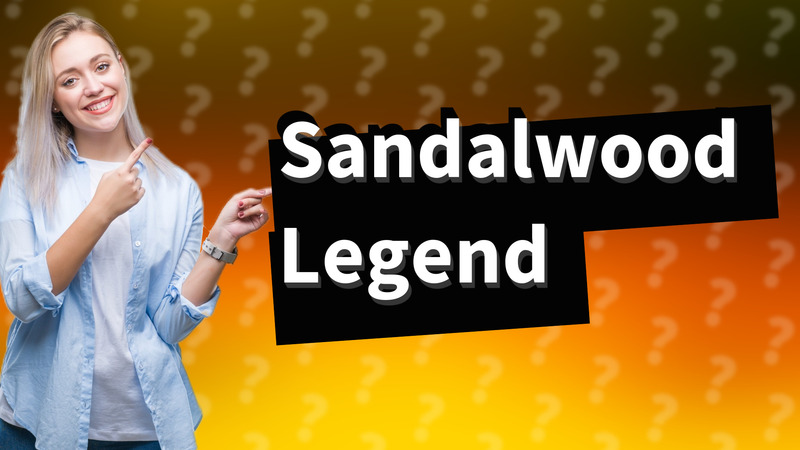 Sandalwood Legend