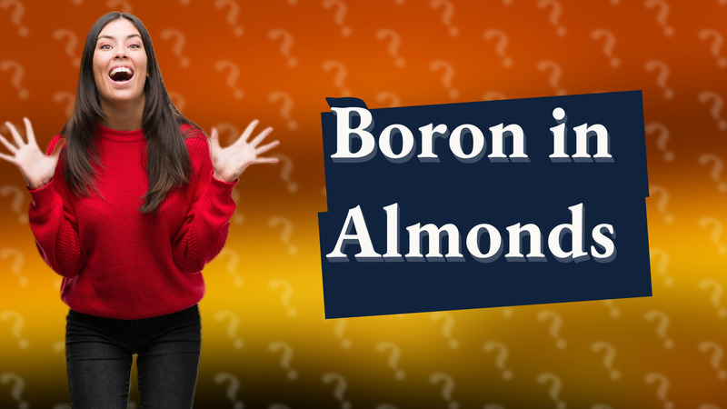 Boron in Almonds