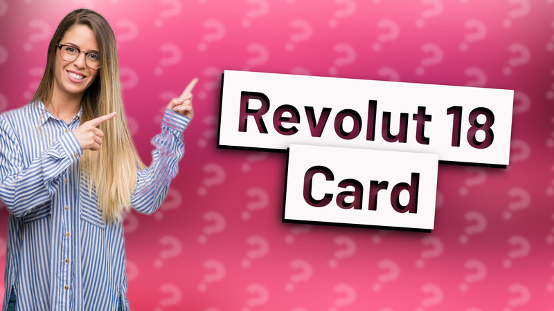 Revolut 18 Card