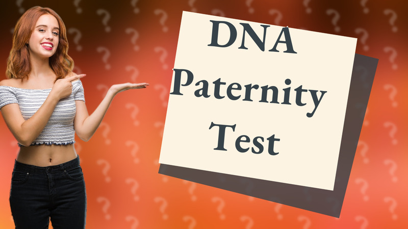 DNA Paternity Test