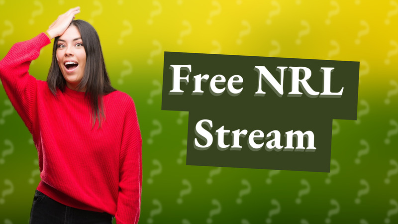 Free NRL Stream