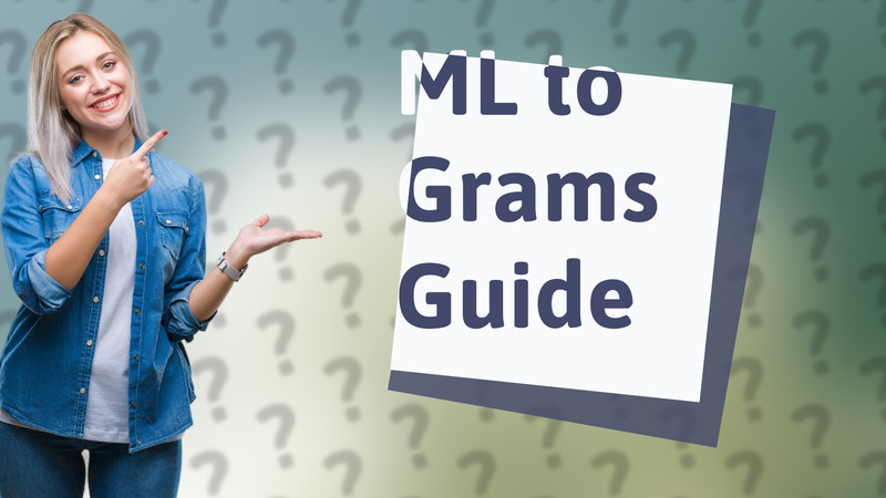 ML to Grams Guide